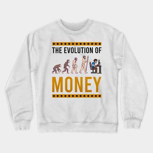 Crypto Currency Shirt | Evolution of Money Crewneck Sweatshirt by Gawkclothing